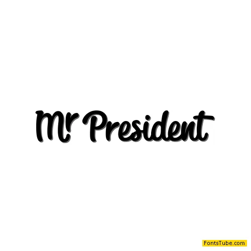 President