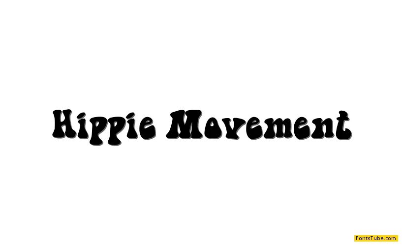 Hippie movement Font