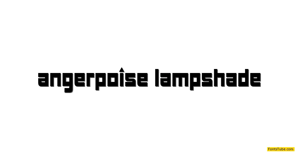 Angerpoise Lampshade Font