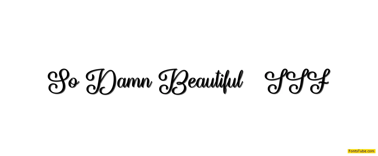 So Damn Beautiful Font