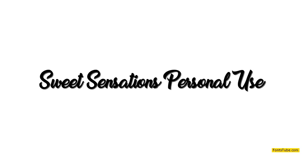 Sweet Sensations Personal Use Font