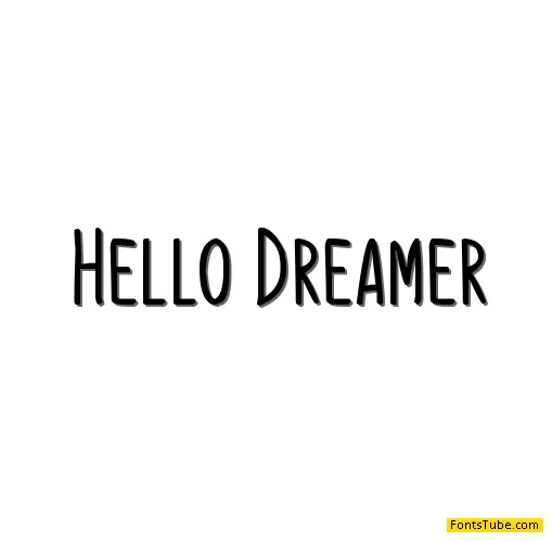 Hello Dreamer Font
