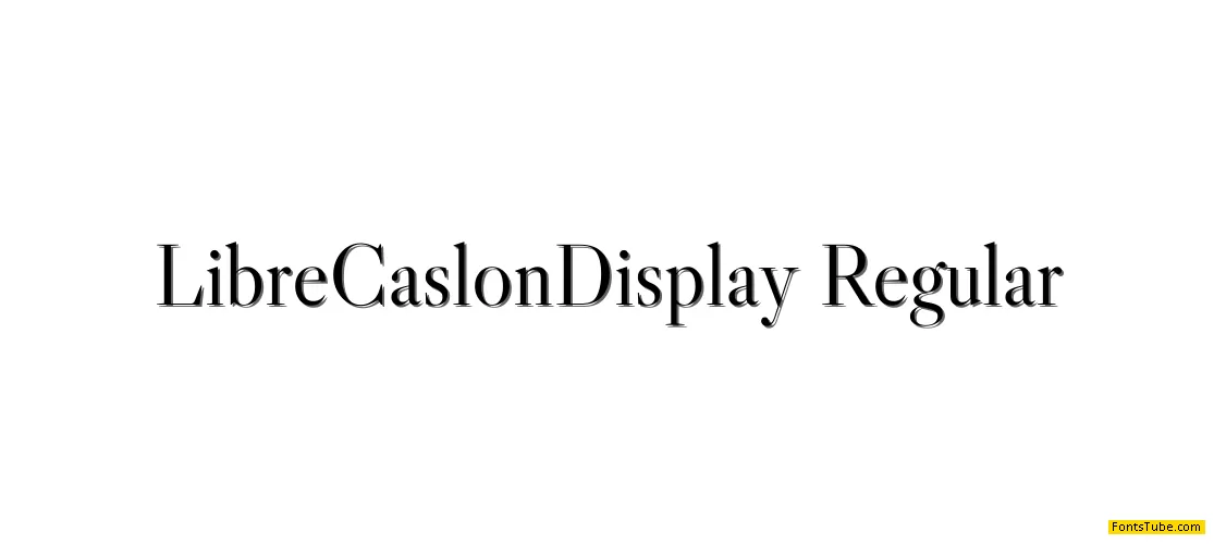 Libre Caslon Display Font