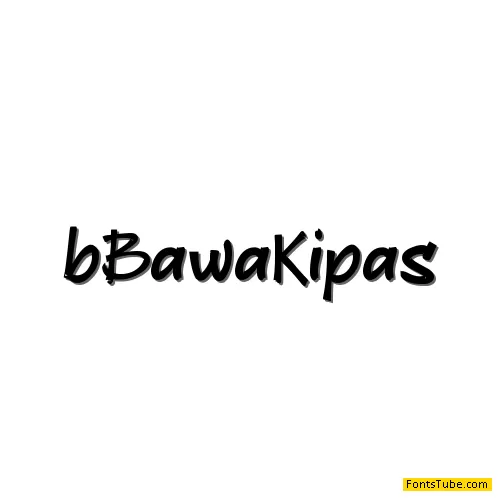 B Bawa Kipas