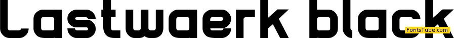 Lastwaerk Font Family