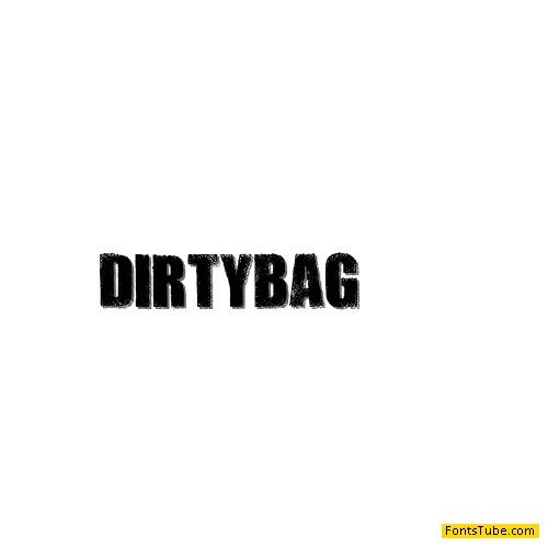DIRTYBAG Font