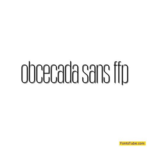 Obcecada Sans Font