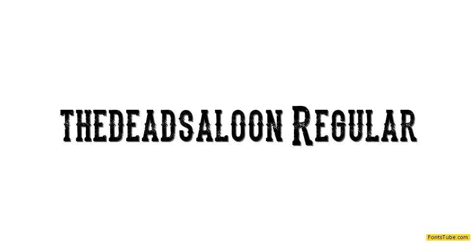 the dead saloon Font