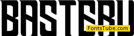 BASTERU Font