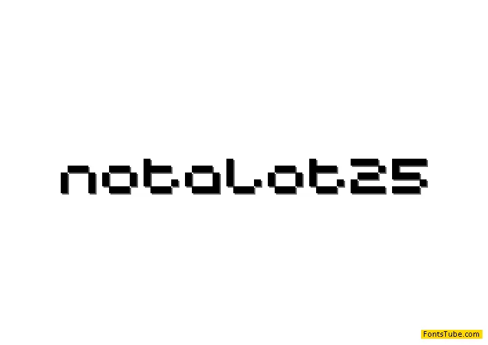 Notalot25 Font