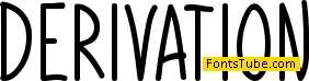 Derivation Font