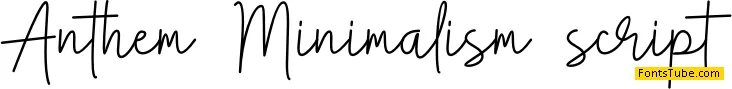 Anthem Minimalism Script