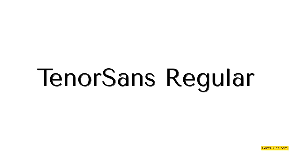 Tenor Sans Font