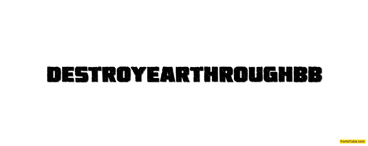 Destroy Earth Font Family