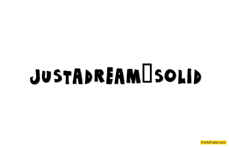 Just a dream Font Family