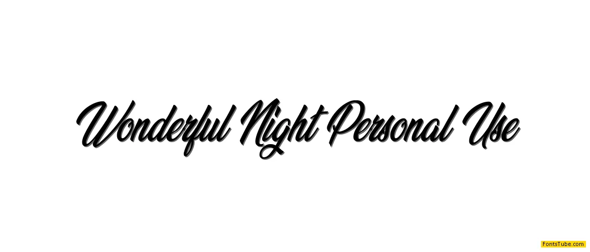 Wonderful Night Personal Use Font
