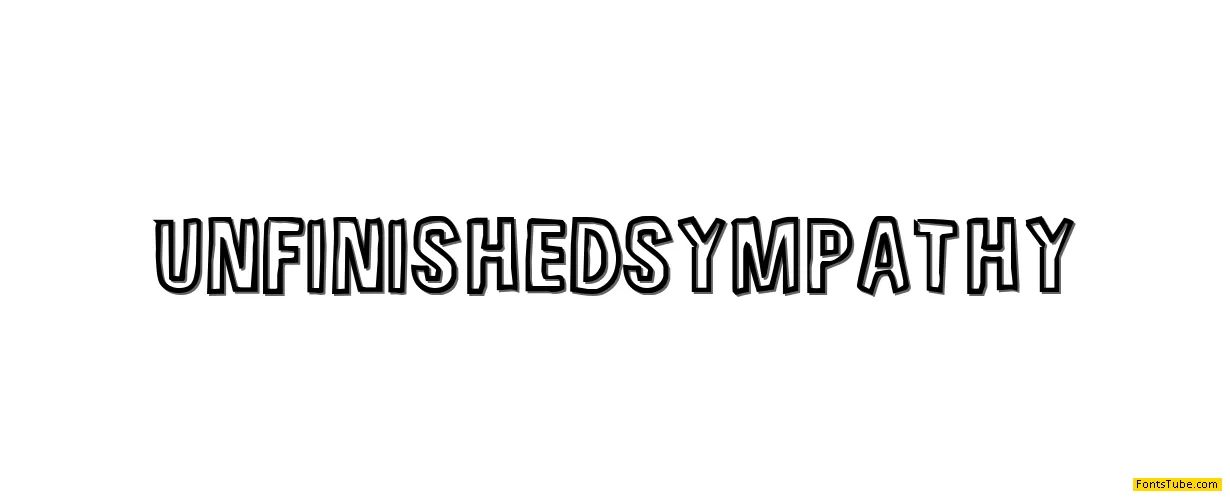 Unfinished Sympahthy Font