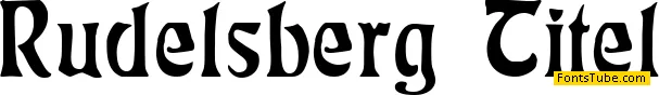 Rudelsberg Font Family