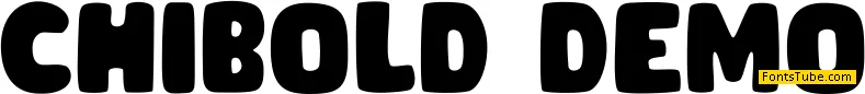 CHIBOLD demo Font