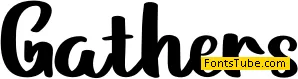 Gathers Font