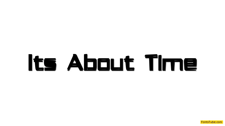It's About Time Font