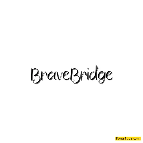 Brave Bridge
