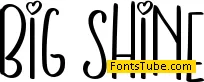 BIG SHINE Font