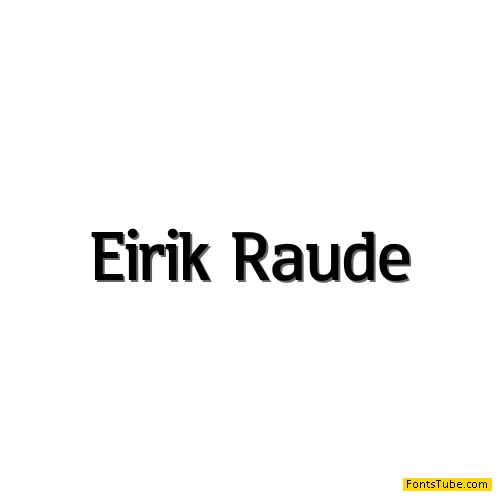 Eirik Raude Font