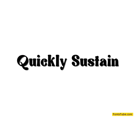 Quickly Sustain
