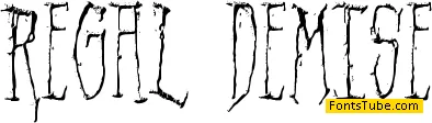 Regal Demise Font