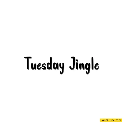 Tuesday Jingle Font