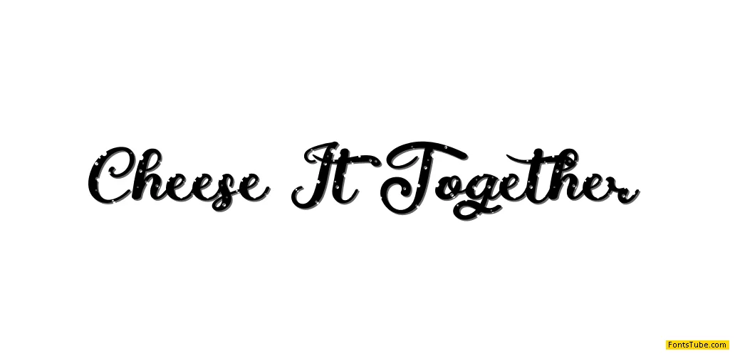 Cheese It Together