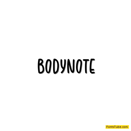 BODYNOTE Font
