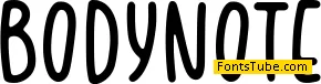BODYNOTE Font