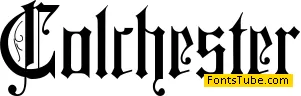 Colchester Font