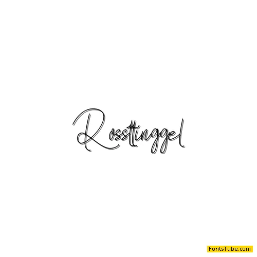Rossttinggel Font