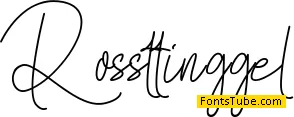 Rossttinggel Font