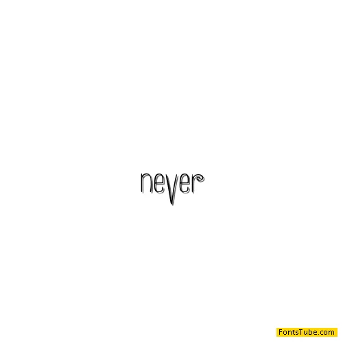 Never Font