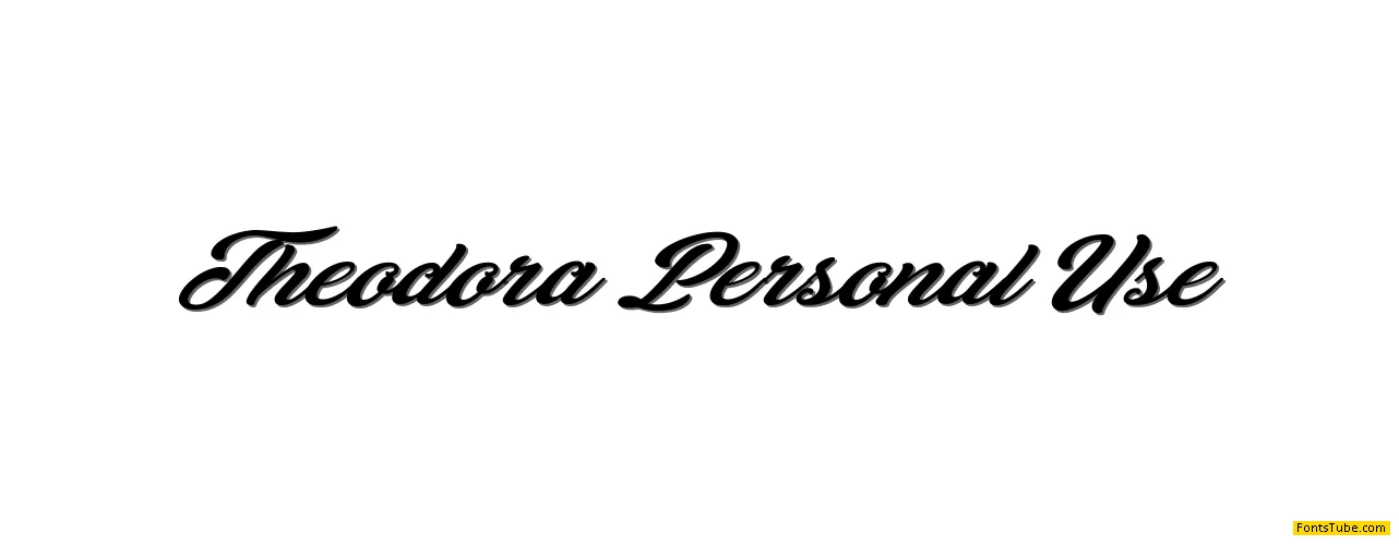 Theodora Personal Use Font