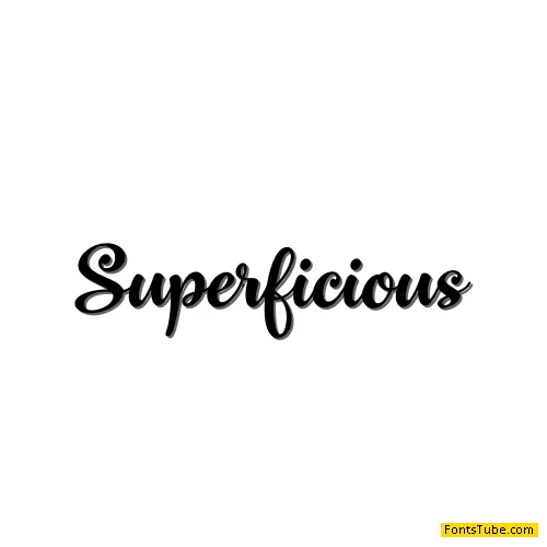 Superficious Font
