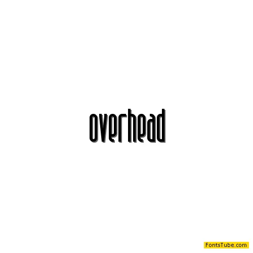 Overhead BRK Font