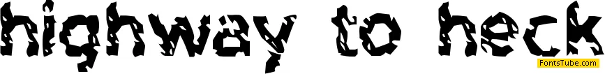 Highway to Heck Font