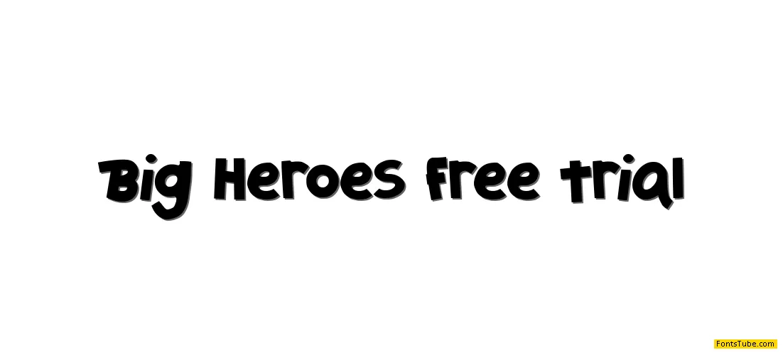 Big Heroes