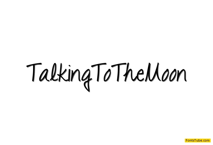 Talking to the Moon Font