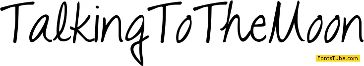 Talking to the Moon Font