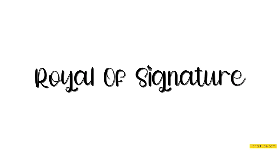 Royal Of Signature