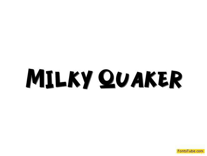 Milky Quaker