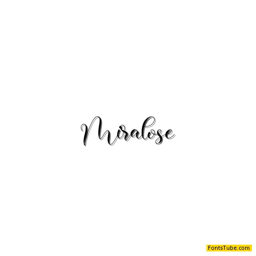 Miralose