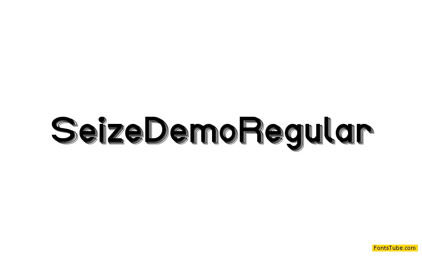 Seize Demo Font