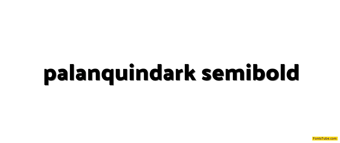 Palanquin Font Family